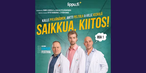 SAIKKUA, KIITOS! OSA 1