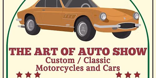 The Art of Auto Custom\/Classic Car and Motorcycle Show