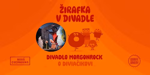 \u017dirafka v divadle - Divadlo MORGONROCK  - O divia\u010dikovi