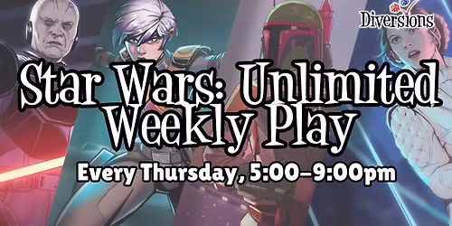Star Wars: Unlimited Weekly Play