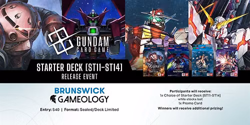 GUNDAM - ST11-ST14 Release Event - Gameology BRUNSWICK - 26\/09\/26