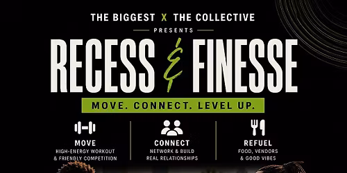 RECESS & FINESSE