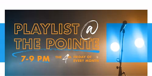 Playlist at the Pointe