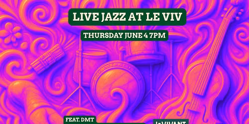 LIVE JAZZ at Le Viv