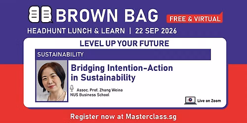 Brown Bag: Bridging Intention–Action in Sustainability (Virtual)