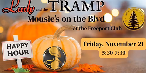 Lady and the Tramp at Mousie's on the Blvd at The Freeport Club