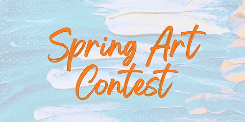 Marie Detty Spring Art Contest