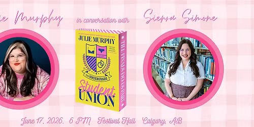 Julie Murphy & Sierra Simone Panel & Signing