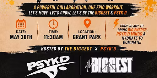 Think Big Stay Psyk\u2019d  Fitness event