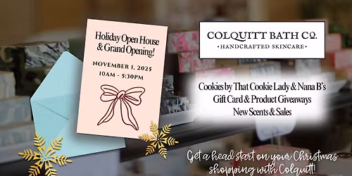Colquitt Bath Co. Holiday Open House & Grand Opening
