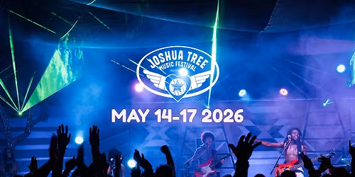 Joshua Tree Music Festival - Spring Edition 2026