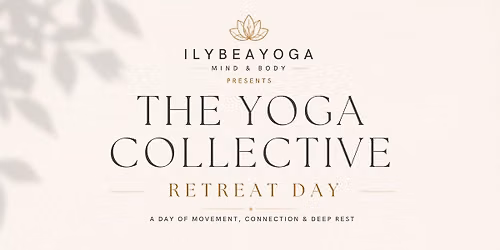 The Yoga Collective Day Retreat - Shrewsbury