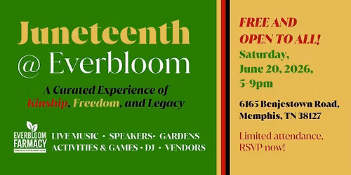 Juneteenth at Everbloom