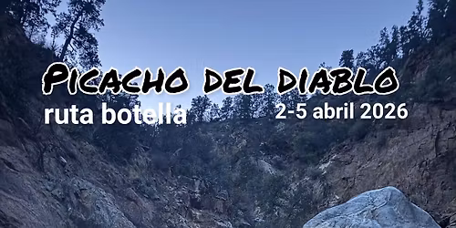 PICACHO DEL DIABLO\nRuta botella 