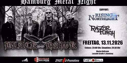 BLACK HAWK \/\/ Support: RISING NORTHLIGHT & RAZOR PUNCH \/\/ Marias Ballroom \/\/ Hamburg 