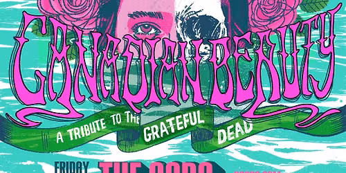 Canadian Beauty's Grateful Dead Shakedown at The Coda