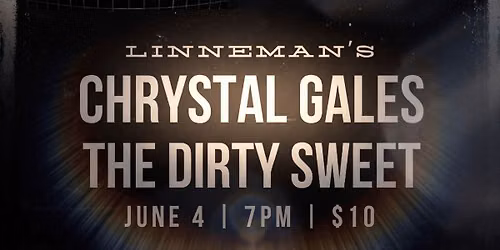 Chrystal Gales & Dirty Sweet Live!