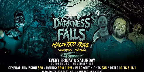 When Darkness Falls Haunted Trail