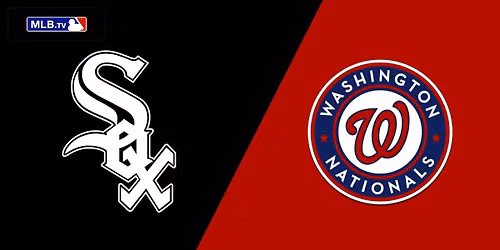 Chicago White Sox at Washington Nationals