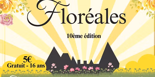 Les Flor\u00e9ales f\u00eatent la Bretagne