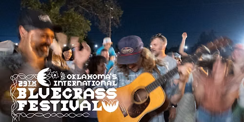29th Annual Oklahoma's International Bluegrass Festival