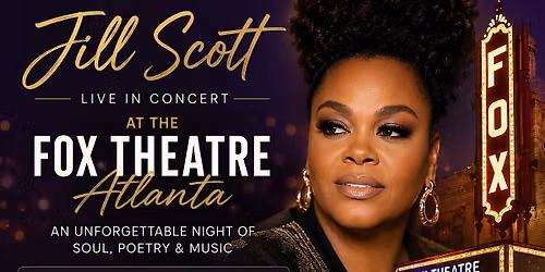 Jill Scott at the Fox Theatre Atlanta \u2013 Reserve Convenient Parking