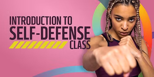 Introduction to Self Defense Class