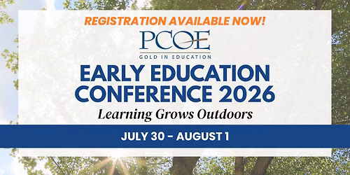 Early Education Conference 2026: Learning Grows Outdoors
