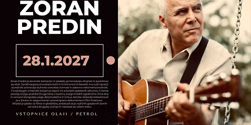 ZORAN PREDIN v Stra\u017ei\u0161\u010du | \u0160martinski dom | 28.1.2027