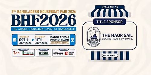 The Haor Sail Presents 2nd Bangladesh Houseboat Fair 2026
