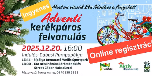 2. Adventi ker\u00e9kp\u00e1ros felvonul\u00e1s \u00e9s \u00f6r\u00f6m\u00e9nekl\u00e9s Dabason