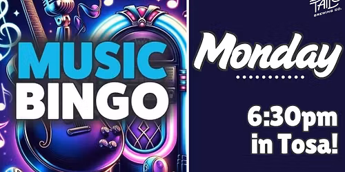 Music Bingo Mondays in Tosa!