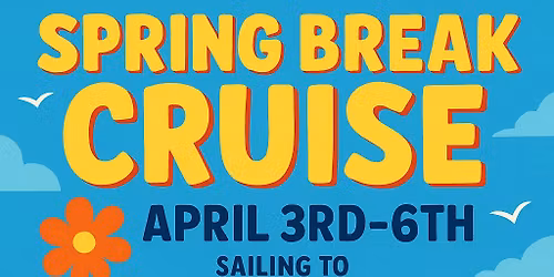 SPRING BREAK 2026