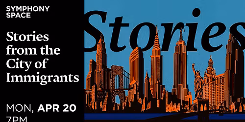 Stories from the City of Immigrants