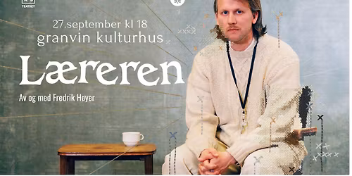 Riksteatret: L\u00e6reren