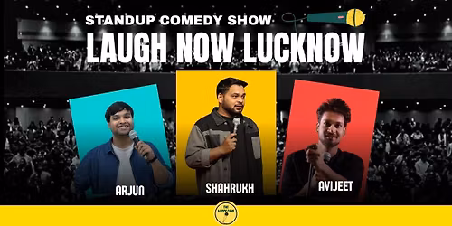 Laugh Now Lucknow