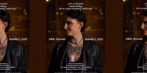 An Evening with Poet Kole Kealey \/\/ FREE!