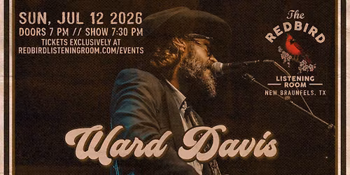 Ward Davis @ The Redbird - 7:30pm