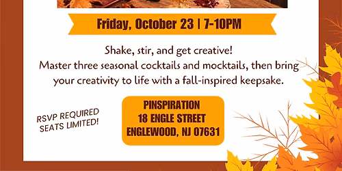 Sip & Style: Fall In The Mix Mixology Event