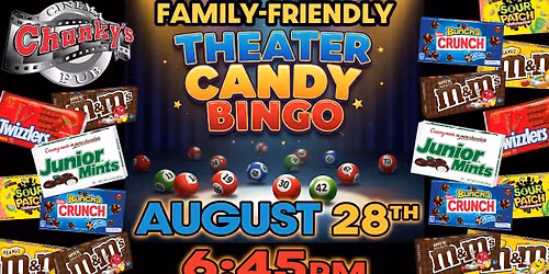 LIVE THEATER-CANDY BINGO! Hosted by Wendy!! 8\/28!