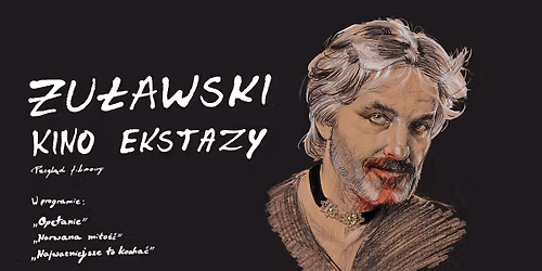\u017bu\u0142awski. Kino ekstazy w KNH! \ud83d\udcfd\ufe0f
