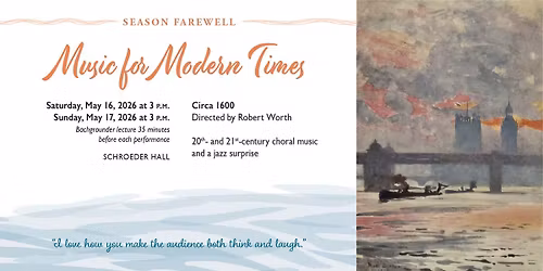 Season Farewell: Music for Modern Times