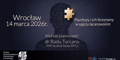Psychozy i ich fenomeny w perspektywie lacanowskiej