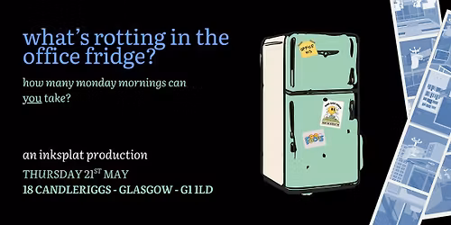 "what's rotting in the office fridge?" - tickets