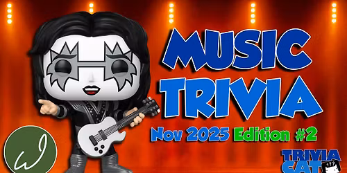 Muskegon (Wonderland Distilling) Music Trivia \u2013 Nov 2025 Edition #2