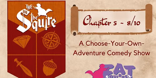 The Squirrel and the Squire: Volume 1, Chapter 5