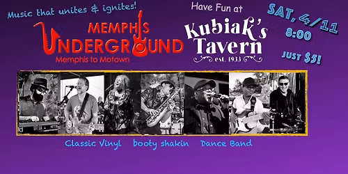 Memphis Underground Returns to Kubiak's in Niles!