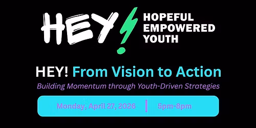 2026 HEY! Regional Convening & Showcase