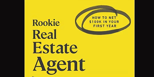 Rookie Real Estate Agent Workshop - MA