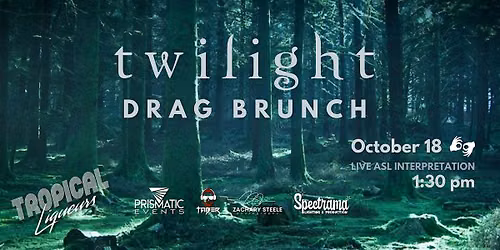 Twilight Drag Brunch - ASL Performance